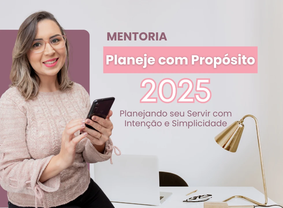 Mentoria Planeje com Propósito
